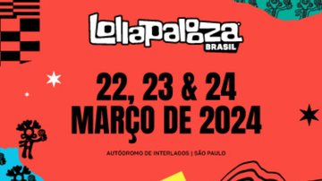 Lollapalooza Brasil 2024 (Foto: Divulgação)