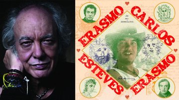 Erasmo Carlos e capa do álbum Erasmo Esteves (Fotos: Divulgação)