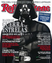 Capa Revista Rolling Stone Brasil 8 - 30 anos de Guerra nas Estrelas