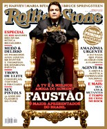 Capa Revista Rolling Stone Brasil 13 - Faustão, o maior apresentador do Brasil
