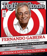 Capa Revista Rolling Stone Brasil 20 - Fernando Gabeira: por que ele quer o poder?