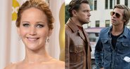 Jennifer Lawrence (Foto: Jason Merritt/Getty Images) e Leonardo DiCaprio e Brad Pitt em Era Uma Vez Em... Hollywood (Foto: Reprodução)