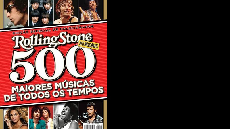 <i>Rolling Stone - 500 Maiores Músicas de Todos os Tempos - Internacionais</i> já está nas bancas e livrarias de todo o Brasil - Divulgação