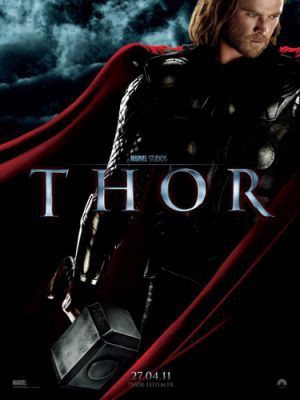 Cartaz de <i>Thor</i>, que junto ao filme <i>Capitão América: O Primeiro Vingador</i> já garantiu continuação - Reprodução