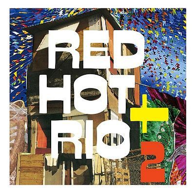 <i>Red Hot + Rio 2</i> - Reprodução