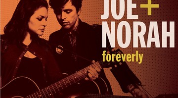 Billie Joe Armstrong e Norah Jones - Foreverly - Reprodução