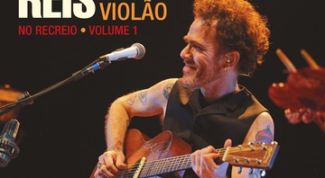 Capa de <i>Nando Reis – Voz e Violão – No Recreio – Volume 1</i> - Divulgação