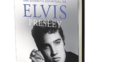 Uma Biografia Espiritual de Elvis Presley