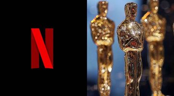 Logo da Netflix e Oscar (Foto 1: Reprodução/Foto 2: Getty Images/Bryan Bedder/Equipe)