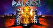 Poster de Daleks (Foto: Divulgação/BBC)