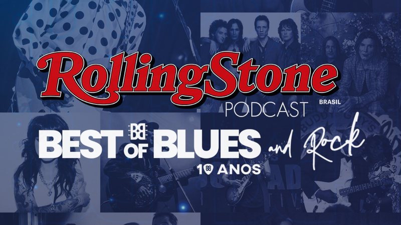 Best Of Blues and Rock (Foto: Rolling Stone Brasil)