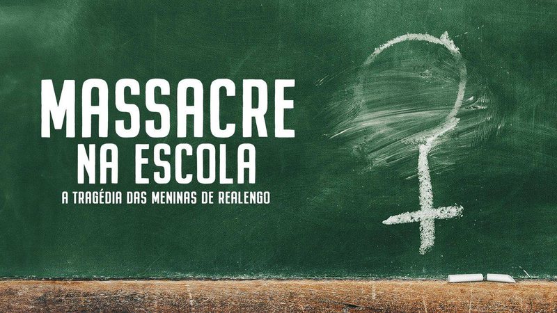 Banner de 'Massacre na Escola: A Tragédia das Meninas de Realengo', da HBO Max (Divulgação)