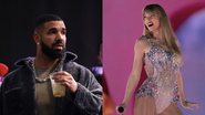 Drake e Taylor Swift (Fotos: Getty Images)