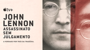 Pôster da docusérie John Lennon: Assassinato sem Julgamento (Foto: Divulgação / Apple TV)