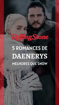 5 romances de Daenerys melhores que Snow