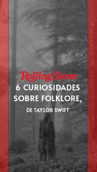 6 curiosidades sobre Folklore, de Taylor Swift