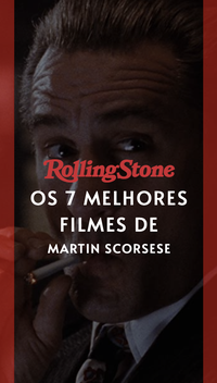 Os 7 melhores filmes de Martin Scorsese