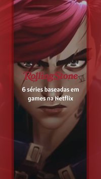 6 séries baseadas em games na Netflix
