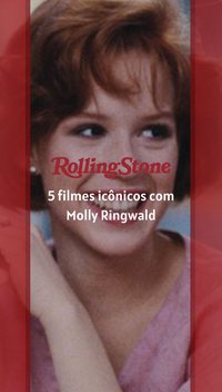 5 filmes icônicos com Molly Ringwald