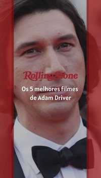 Os 5 melhores filmes de Adam Driver