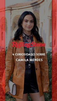 4 curiosidades sobre Camila Mendes