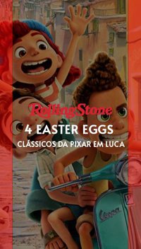 4 Easter eggs clássicos da Pixar em Luca