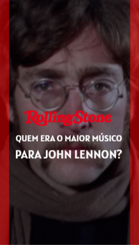 Quem era o maior músico para John Lennon?