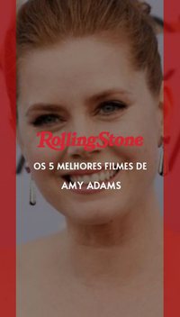 Os 5 melhores filmes de Amy Adams