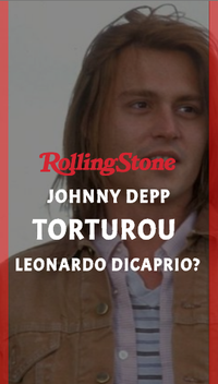 Johnny Depp torturou Leonardo DiCaprio?