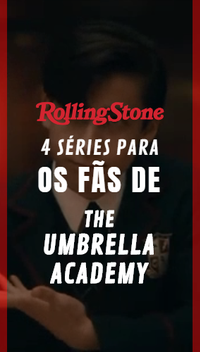 4 séries para os fãs de Umbrella Academy
