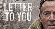 Bruce Springsteen na capa de Letter To You (Foto: Divulgaçaõ)