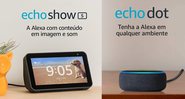 Além de ajudar com as tarefas do dia a dia, os dispositivos Echo garantem muita diversão - Reprodução/Amazon