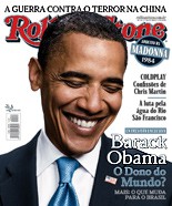 Capa Revista Rolling Stone 22 - Barack Obama: o dono do mundo?