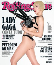 Capa Revista Rolling Stone 46 - Lady Gaga conta tudo: os problemas, as drogas, os amores