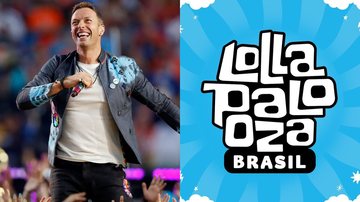 Coldplay (Foto: Getty Images) e logo do Lollapalooza Brasil (Foto: Divulgação)