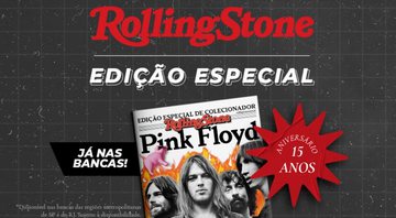Edição especial Rolling Stone Brasil - Pink Floyd - junho 2021 (Foto: Divulgação)