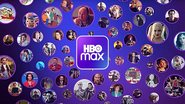 Pôster de divulgação do HBO Max (Foto: Reprodução/ HBO Max)