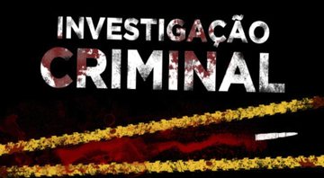 Investigação Criminal (Foto: Reprodução)