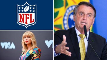 Logo da NFL (Foto: Reprodução), Taylor Swift (Foto: James McCarty / Getty Images) e Jair Bolsonaro (Foto: Getty Images)