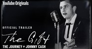Capa de The Gift: The Journey of Johnny Cash (Foto: Reprodução / YouTube)