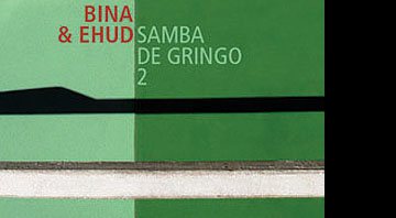 Samba de Gringo 2