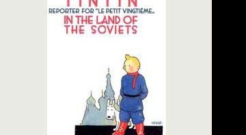 O primeiro álbum do jornalista e aventureiro Tintin foi lançado em 1929 - Reprodução