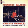 Celso Murilo e seu Conjunto - Tremendo Balanço