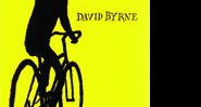 Diários de Bicicleta, de David Byrne - Divulgação
