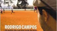 Rodrigo Campos - São Mateus Não É um Lugar Assim Tão Longe