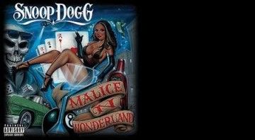 Snoop Dogg - Malice in Wonderland