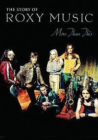 The Story of Roxy Music - More Than This - Roxy Music