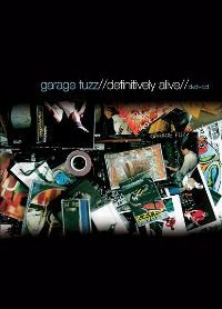 Definitively Alive - Garage Fuzz