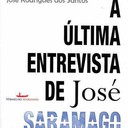 A Última Entrevista de José Saramago