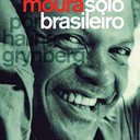 Paulo Moura: Um Solo Brasileiro